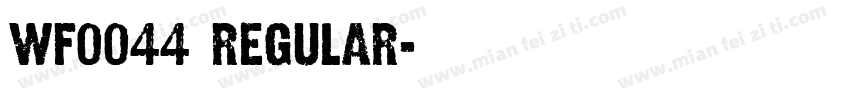 wf0044 Regular字体转换